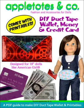 DIY Duct Tape Wallet for 18 Inch Dolls - Free Printables Included