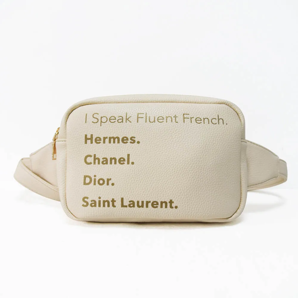 I Speak Fluent French Vegan Leather Fanny Waist Pack - Assorted Colors